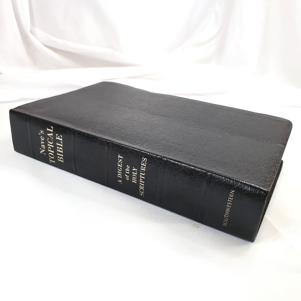 Nave's Topical Bible Digest Of The Holy Scriptures Southwestern 1962 Black Leat
